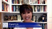 Story in the Public Square 9/13/2026: Carol Lin