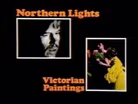 Northern Lights, Victoria High Ren.