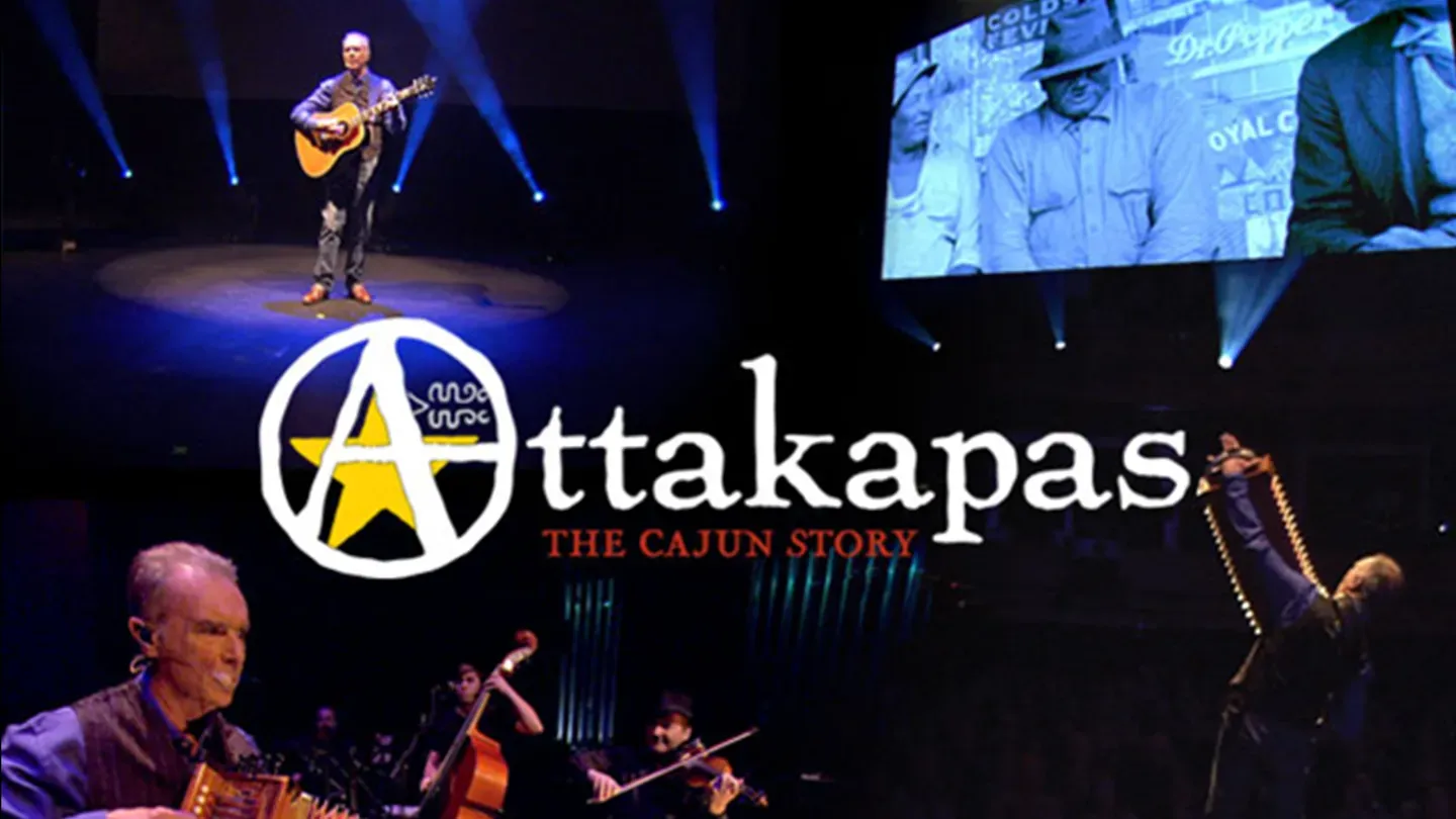 Attakapas: The Cajun Story