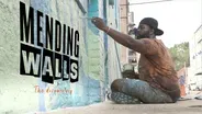 Mending Walls: The Documentary