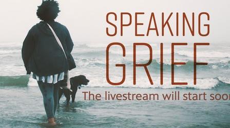 Video thumbnail: CET Community Speaking Grief Screening and Panel Discussion