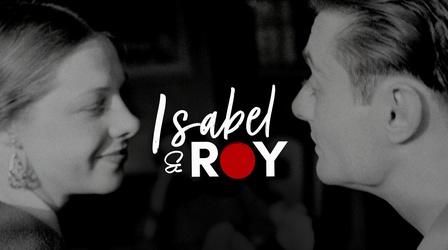 Video thumbnail: Isabel & Roy Isabel & Roy