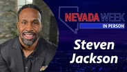 Nevada Week In Person | 	Steven Jackson