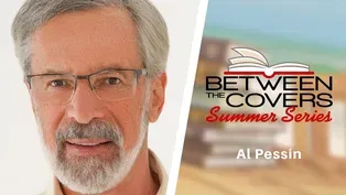 Al Pessin| Between the Covers Summer Series