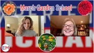 March Gardening School