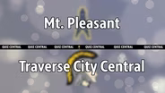 Mt. Pleasant vs. Traverse City Central