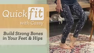 Build Strong Bones in Your Feet & Hips