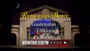 Guatemalan Folkloric Ballet Preview