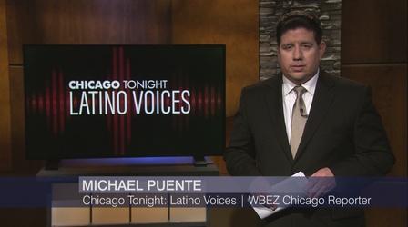 Video thumbnail: Chicago Tonight: Latino Voices Chicago Tonight: Latino Voices, January 22, 2022 - Full Show