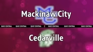 Cedarville vs. Mackinaw City