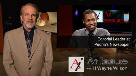 Video thumbnail: At Issue S33 E12: Editorial Leader at Peoria’s Newspaper