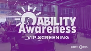 KBTC Ability Awareness VIP Screening and Awards Event 2024