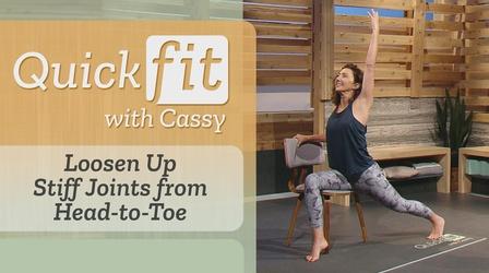Video thumbnail: Quick Fit with Cassy Loosen Up Stiff Joints from Head-to-Toe