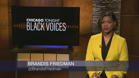 Video thumbnail: Chicago Tonight: Black Voices Chicago Tonight: Black Voices, June 27, 2021 - Full Show