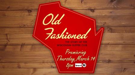 Video thumbnail: PBS Wisconsin Originals Preview - Old Fashioned