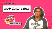 Our Rich Land