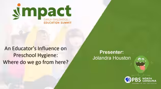 An Educator's Influence on Preschool Hygiene
