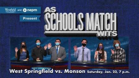 Video thumbnail: As Schools Match Wits West Springfield High vs. Monson High (January 22 at 7 p.m.)