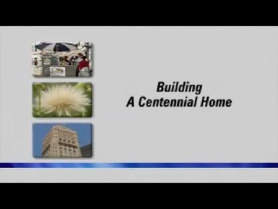 Building A Centennial Home