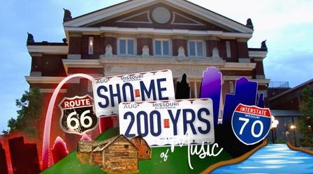 Video thumbnail: Nine PBS Specials Show Me the Music: Celebration of the Missouri Bicentennial