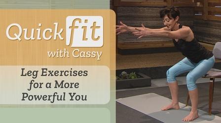 Video thumbnail: Quick Fit with Cassy Leg Exercises for a More Powerful You