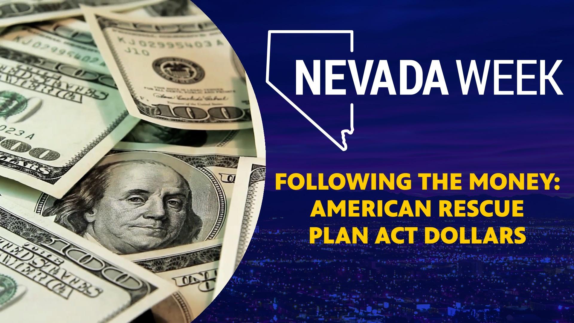 Following The Money American Rescue Plan Act Dollars Nevada Week