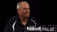 Prairie Pulse 1533: Neil Litton; Lynn Frazier