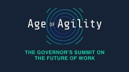 Video thumbnail: Idaho Public Television Specials Age of Agility: The Governor's Summit on the Future of Work