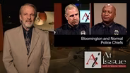 S34 E18: Bloomington and Normal Police Chiefs