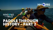 Paddle Through History Part 2