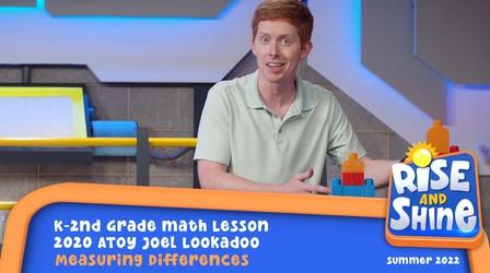 Video thumbnail: Rise and Shine Joel Lookadoo - Measuring Differences
