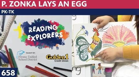 Video thumbnail: Reading Explorers PK-TK-658: P. Zonka Lays an Egg