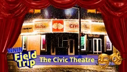 The Civic Theatre - WNIN Field Trip