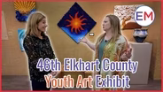 46th Elkhart County Youth Art Exhibition