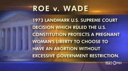 Video thumbnail: Louisiana: The State We're In Roe vs. Wade, Drug Testing, Min Wage, Young Hero