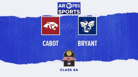 Video thumbnail: Arkansas PBS Sports AR PBS Sports Softball State Championship - 6A