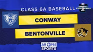 AR PBS Sports Baseball State Championship - 6A