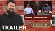 S02 E07: Eric Hodel | Midwest Food Bank | Trailer