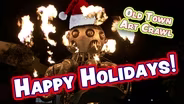 Old Town Art Crawl: Happy Holidays from Old Town!