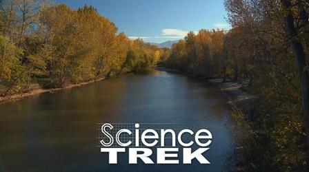 Video thumbnail: Science Trek Rivers: Life of a River