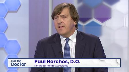 Video thumbnail: Call The Doctor Paul Horchos, D.O.