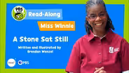 Read-Along with Miss Winnie: "A Stone Sat Still"