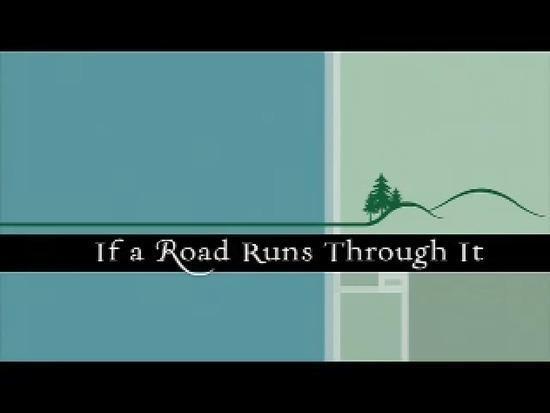 If A Road Runs Through It