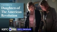 Tacoma's Chapter of Sterling Worth: Daughters of the American Revolution