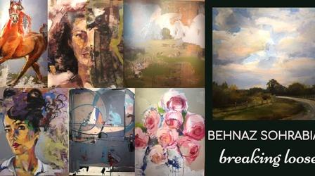 Video thumbnail: Gallery America Behnaz Sohrabian: Breaking Loose