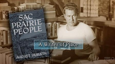 Video thumbnail: Wisconsin Hometown Stories Sauk Prairie: A Writer of Place