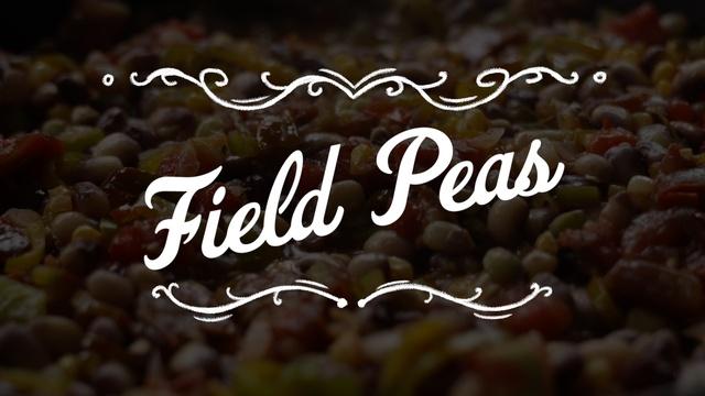 The Key Ingredient | Preview | Field Guide to Field Peas