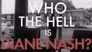 Who the Hell is Diane Nash?
