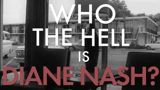Who the Hell is Diane Nash?