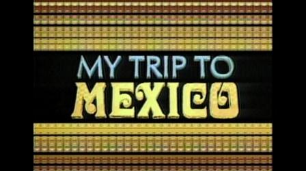Video thumbnail: MPT Classics My Trip to Mexico